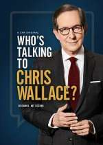 Watch Vodly Who's Talking to Chris Wallace? Online