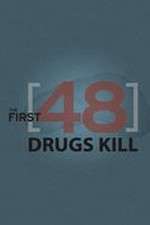 Watch The First 48: Drugs Kill Vodly