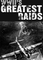 Watch Vodly WWII's Greatest Raids Online