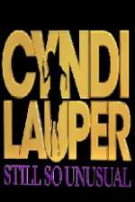 Watch Cyndi Lauper: Still So Unusual Vodly