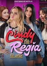 Watch Vodly Cindy la Regia: La serie Online