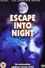 Watch Vodly Escape Into Night Online