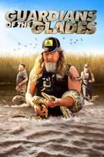 Watch Guardians of the Glades Vodly