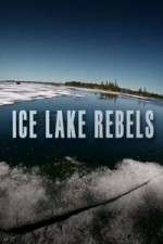 Watch Vodly Ice Lake Rebels Online
