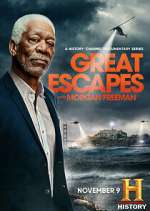 Watch Vodly Great Escapes with Morgan Freeman Online