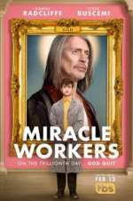 Watch Miracle Workers Vodly