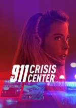 Watch Vodly 911 Crisis Center Online