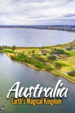 Watch Australia: Earth\'s Magical Kingdom Vodly