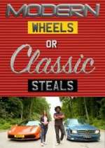 Watch Vodly Modern Wheels or Classic Steals Online