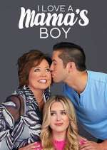 Watch Vodly I Love a Mama's Boy Online