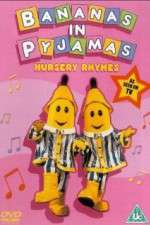 Watch Bananas in Pyjamas Vodly
