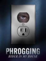 Watch Vodly Phrogging: Hider in My House Online