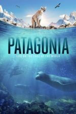Watch Vodly Patagonia: Life on the Edge of the World Online