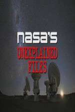 Watch NASA's Unexplained Files Vodly