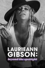 Watch Laurieann Gibson: Beyond the Spotlight Vodly