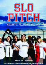 Watch Vodly Slo Pitch Online