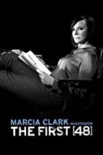 Watch Marcia Clark Investigates The First 48 Vodly