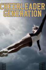 Watch Cheerleader Generation Vodly