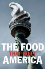 Watch Vodly The Food That Built America Online