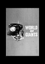 Watch Vodly World of Giants Online
