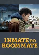Watch Vodly Inmate to Roommate Online