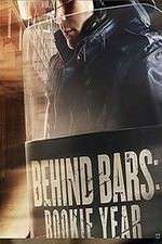 Watch Behind Bars: Rookie Year Vodly