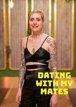 Watch Dating with My Mates Vodly