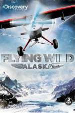 Watch Vodly Flying Wild Alaska Online