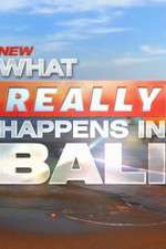 Watch Vodly What Really Happens In Bali Online