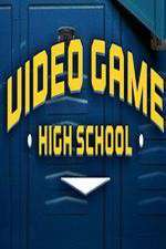 Watch Vodly Video Game High School Online