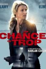 Watch No Second Chance Vodly