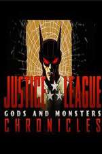 Watch Vodly Justice League: Gods and Monsters Chronicles Online