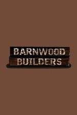 Watch Vodly Barnwood Builders Online