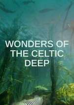 Watch Vodly Wonders of the Celtic Deep Online