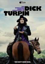 Watch Vodly The Completely Made-Up Adventures of Dick Turpin Online