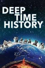 Watch Deep Time History Vodly