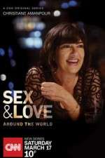 Watch Christiane Amanpour: Sex & Love Around the World Vodly
