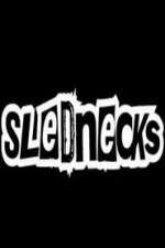 Watch Slednecks Vodly