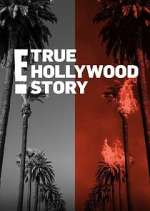 Watch Vodly E! True Hollywood Story Online