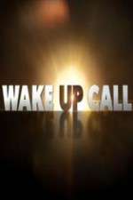 Watch Vodly Wake Up Call Online