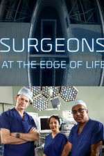 Watch Surgeons: At the Edge of Life Vodly