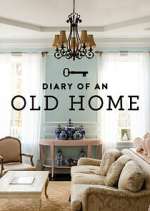 Watch Vodly Diary of an Old Home Online
