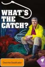 Watch What's The Catch With Matthew Evans Vodly