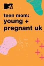 Watch Teen Mom: Young & Pregnant UK Vodly