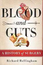 Watch Blood and Guts: A History of Surgery Vodly