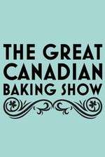Watch Vodly The Great Canadian Baking Show Online