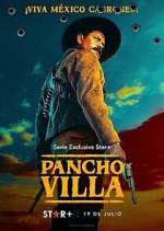 Watch Vodly Pancho Villa: The Centaur of the North Online