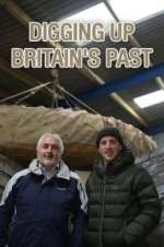 Watch Digging Up Britain\'s Past Vodly