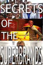 Watch Secrets of the Superbrands Vodly