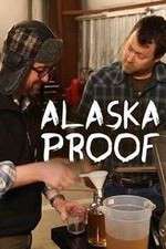 Watch Alaska Proof Vodly